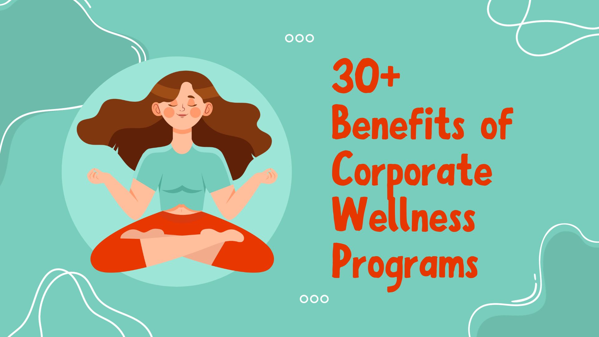 30+ Benefits of Corporate Wellness Programs Shortlister