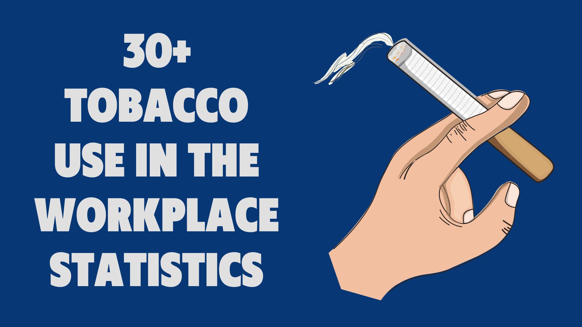 30+ Employee Smoking Statistics Tobacco Use in the Workplace Shortlister