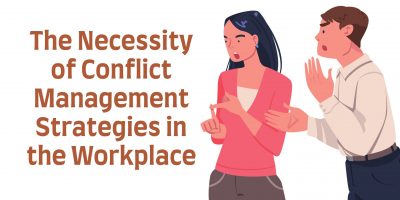 Conflict Management Strategies in the Workplace