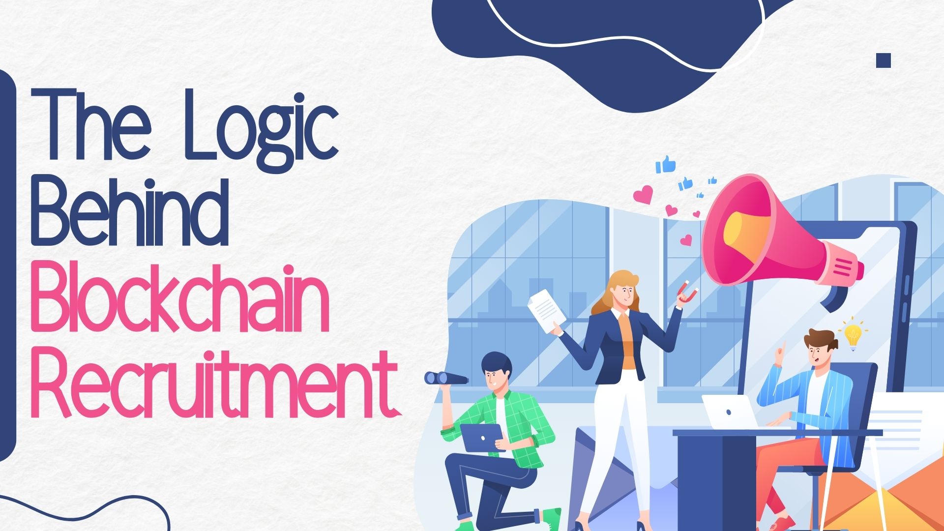 The Logic behind Blockchain Recruitment | Shortlister