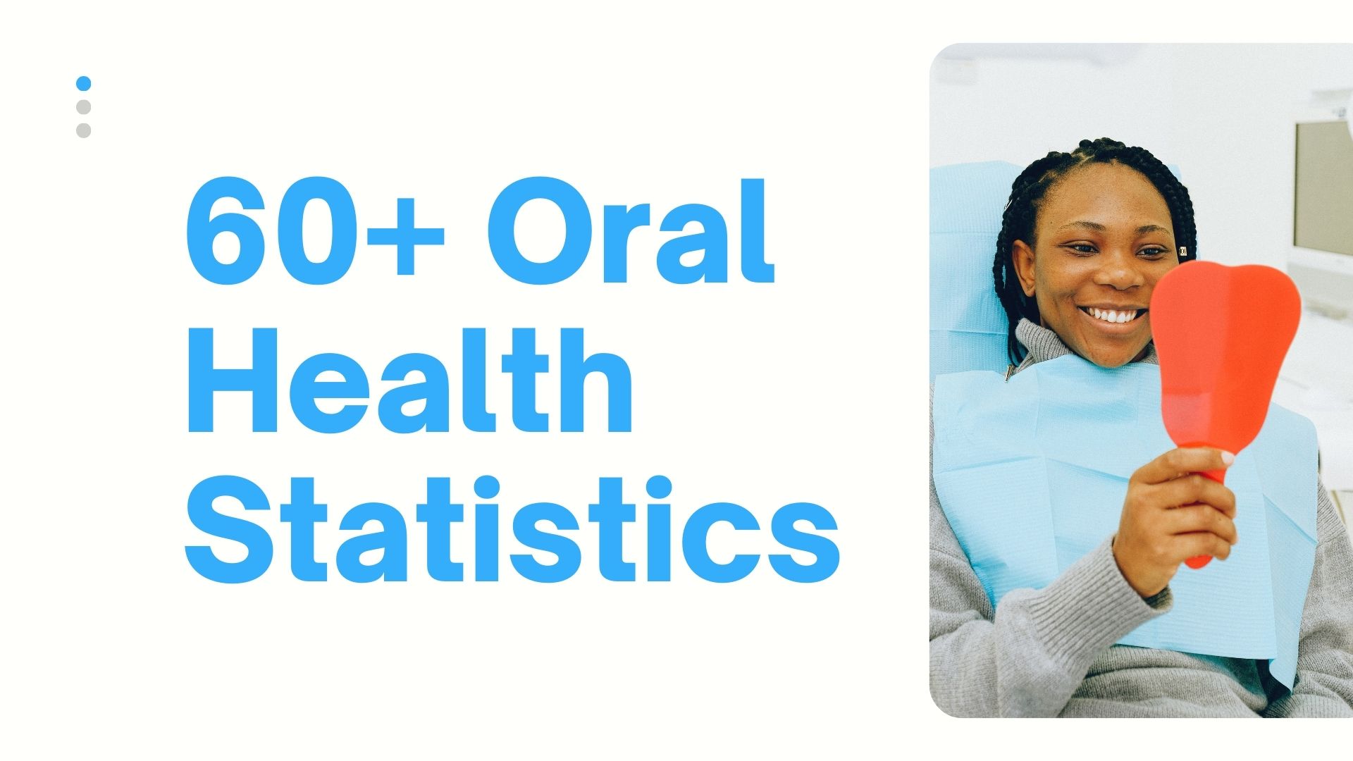 60+ Oral Health Statistics in 2024 Shortlister