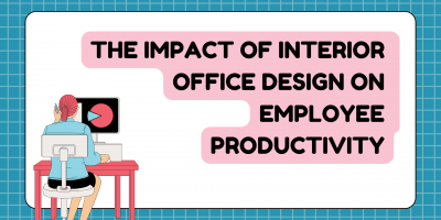 Office Design and Employee Productivity
