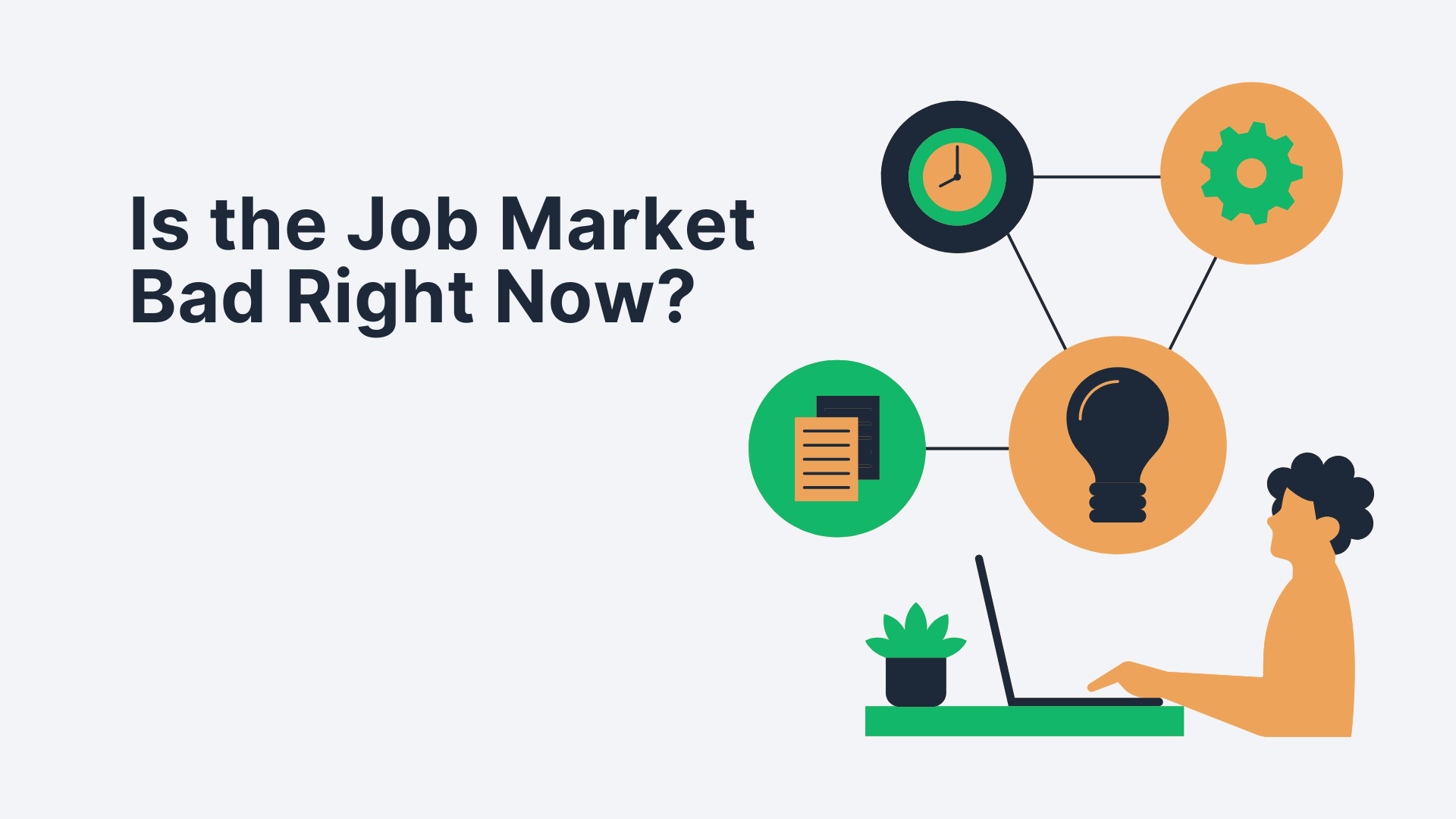 is-the-job-market-bad-right-now-shortlister
