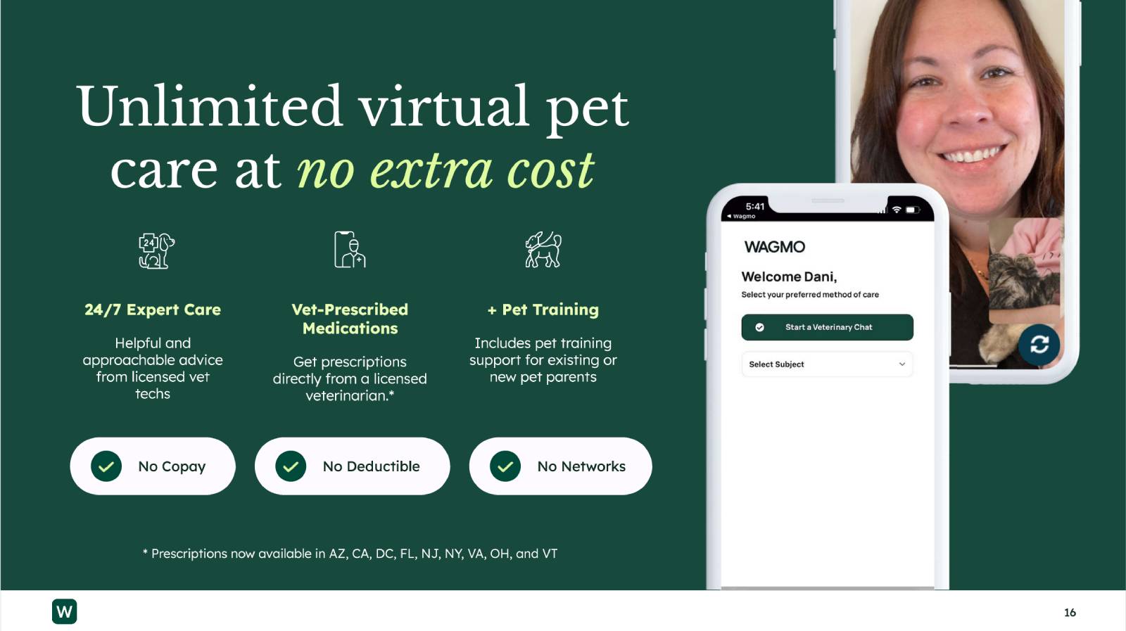 Unlimited virtual pet care at no extra cost